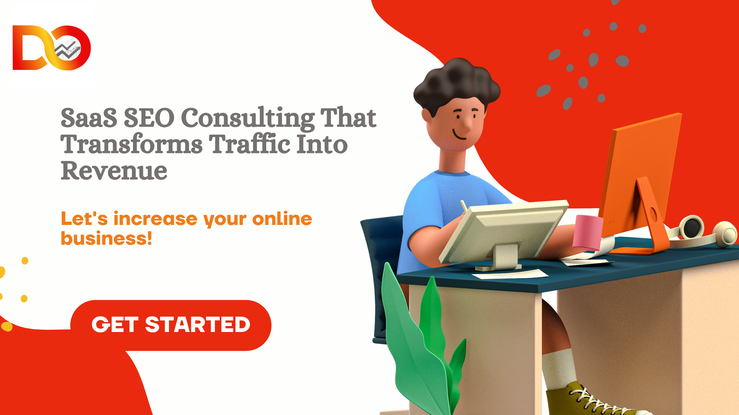 SaaS SEO Consulting That Transforms Traffic Into Revenue
