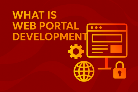 What is Web Portal Development?